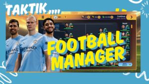 Taktik Football Manager - sma1banda.sch.id